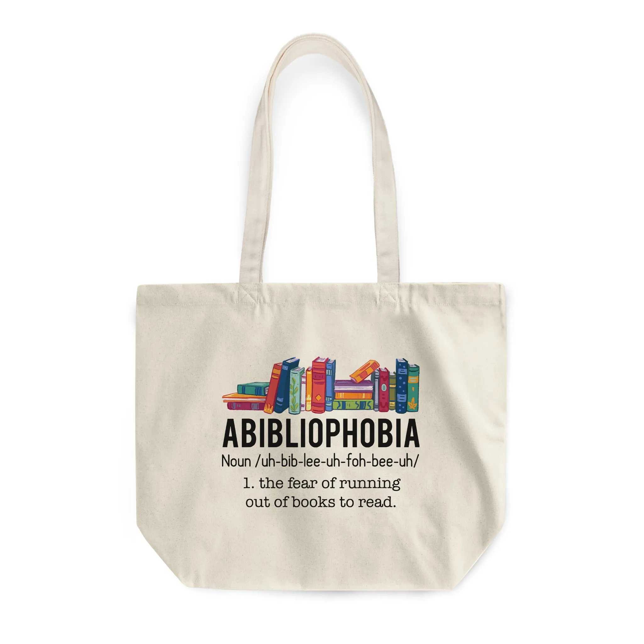 Abibliophobia The Fear Of Running Out Of Books To Read Book Lover Gift TBW167